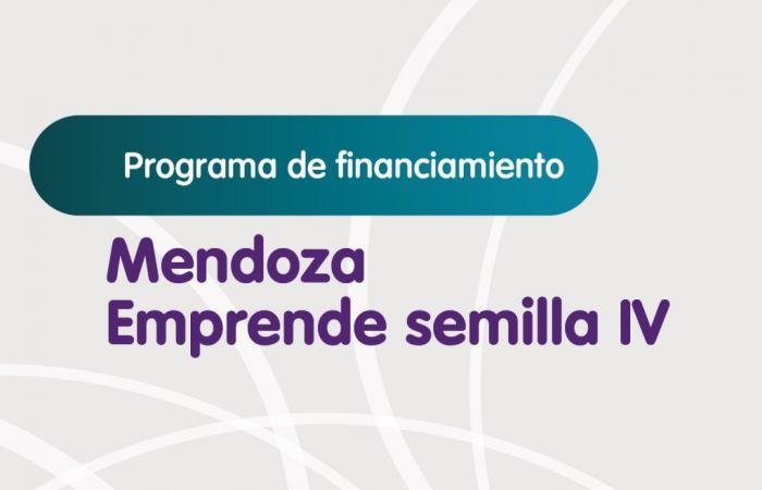 Nouvel appel à projets pour Mendoza Emprende Semilla IV