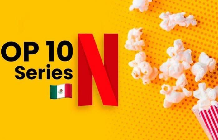 Ce sont les séries les plus populaires à regarder sur Netflix Mexique aujourd’hui